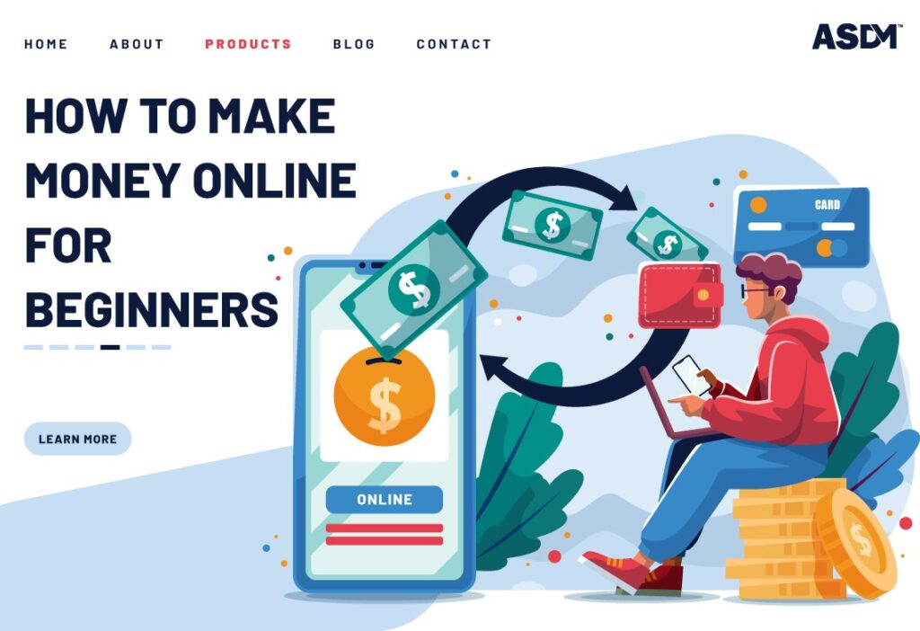 How Can A Beginner Make Money Online?